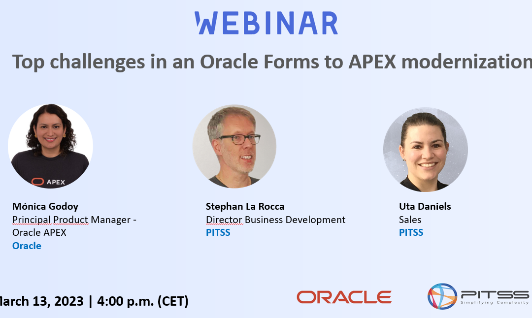 Retrospektive zum Webinar “Die größten Herausforderungen einer Oracle Forms nach APEX Modernisierung”